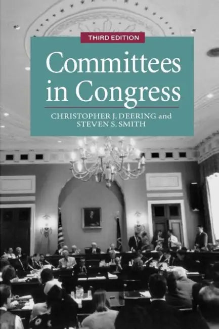 Buy Committees in Congress, 3e | by Christopher J. Deering | Steven S. Smith | CQ Press | by Christopher J. Deering | Steven S. Smith | CQ Press | by Christopher J. Deering | Steven S. Smith | CQ Press | by Christopher J. Deering | Steven S. Smith | CQ Press | by Christopher J. Deering | Steven S. Smith | CQ Press | by Christopher J. Deering | Steven S. Smith | CQ Press | by Christopher J. Deering | Steven S. Smith | CQ Press | by Christopher J. Deering | Steven S. Smith | CQ Press | by Christopher — BookShops.in