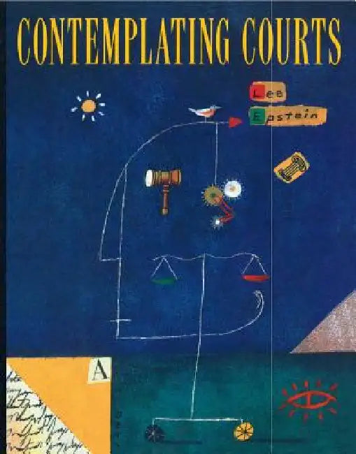 Buy Contemplating Courts (English, Lee Epstein) — BookShops.in