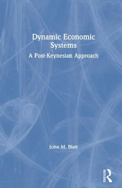 Buy Dynamic Economic Systems (English, John M. Blatt) — BookShops.in