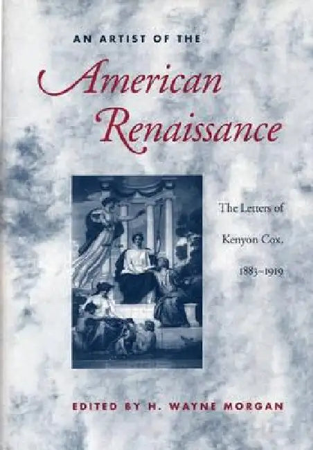 Buy An Artist of the American Renaissance (English, Morgan) — BookShops.in