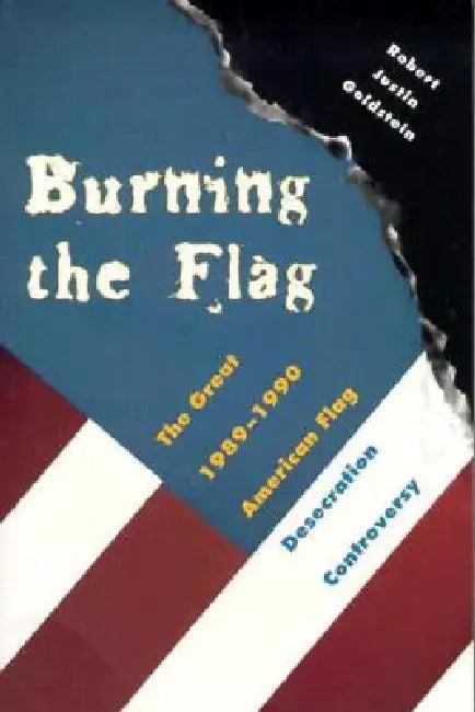 Buy Burning the Flag (English, Goldstein) — BookShops.in