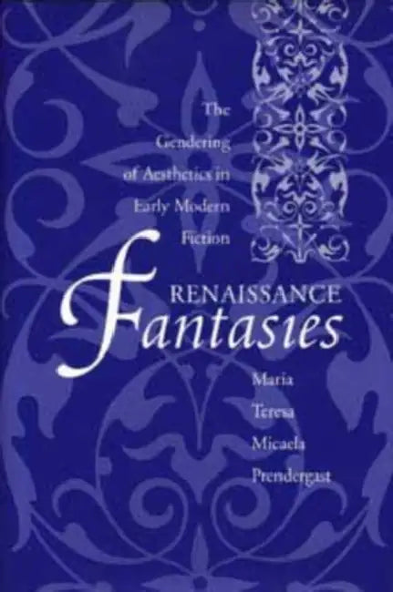 Buy Renaissance Fantasies | by Prendergast | Kent State University Press | by Prendergast | Kent State University Press | by Prendergast | Kent State University Press | by Prendergast | Kent State University Press | by Prendergast | Kent State University Press | by Prendergast | Kent State University Press | by Prendergast | Kent State University Press | by Prendergast | Kent State University Press | by Prendergast | Kent State University Press | by Prendergast | Kent State University Press | by Pre — BookShops.in