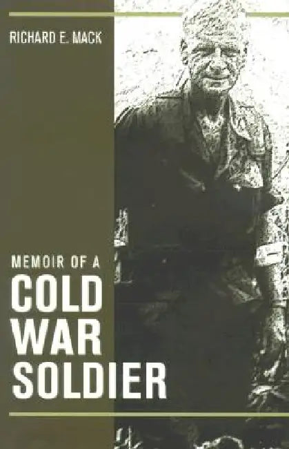 Buy Memoir of a Cold War Soldier (English, Mack) — BookShops.in