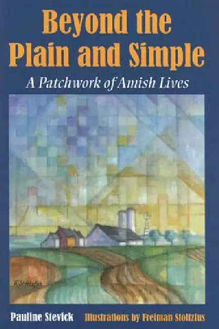 Buy Beyond the Plain and Simple | by Stevick | Freiman Stolzfus | Kent State University Press | by Stevick | Freiman Stolzfus | Kent State University Press | by Stevick | Freiman Stolzfus | Kent State University Press | by Stevick | Freiman Stolzfus | Kent State University Press | by Stevick | Freiman Stolzfus | Kent State University Press | by Stevick | Freiman Stolzfus | Kent State University Press | by Stevick | Freiman Stolzfus | Kent State University Press | by Stevick | Freiman Stolzfus | Kent — BookShops.in