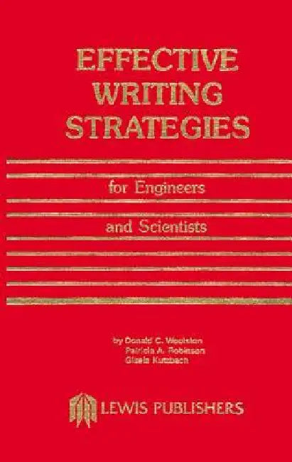 Buy Effective Writing Strategies for Engineers and Scientists | by Donald C. Woolston | CRC Press | by Donald C. Woolston | CRC Press | by Donald C. Woolston | CRC Press | by Donald C. Woolston | CRC Press | by Donald C. Woolston | CRC Press | by Donald C. Woolston | CRC Press | by Donald C. Woolston | CRC Press | by Donald C. Woolston | CRC Press | by Donald C. Woolston | CRC Press | by Donald C. Woolston | CRC Press | by Donald C. Woolston | CRC Press | by Donald C. Woolston | CRC Press | by Donal — BookShops.in
