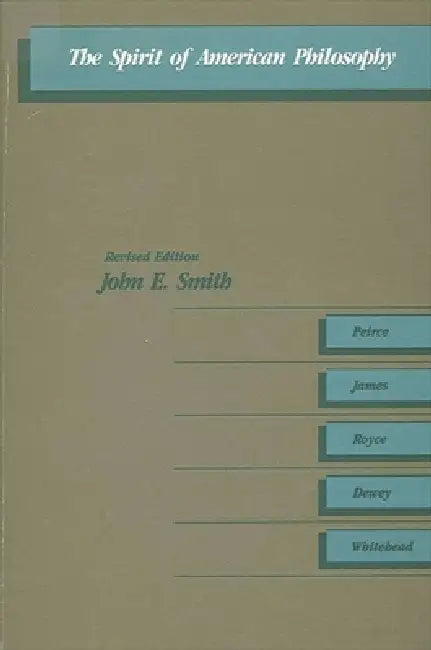 Buy The Spirit of American Philosophy (English, John Smith) — BookShops.in