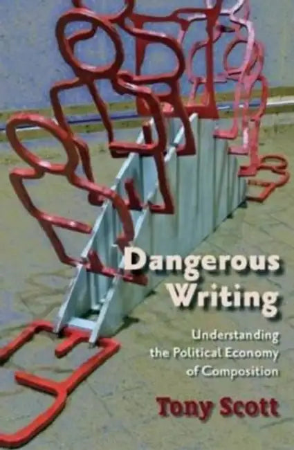 Buy Dangerous Writing (English, Tony Scott) — BookShops.in