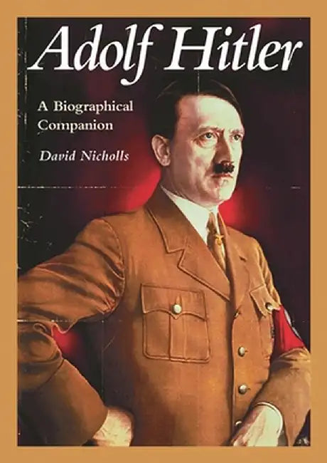 Buy Adolf Hitler (English, David Nicholls) โ BookShops.in