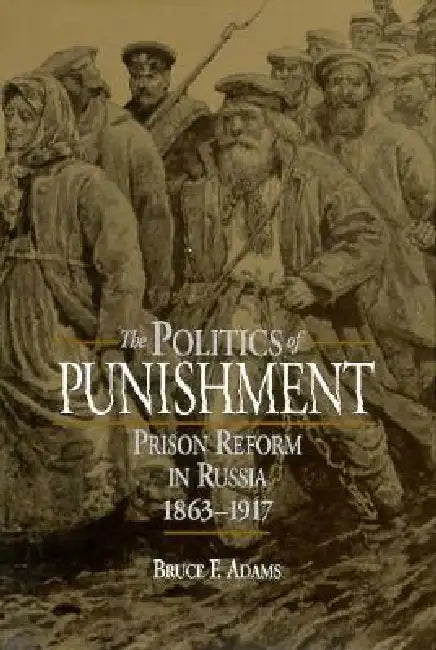 Buy The Politics of Punishment (English, Bruce F. Adams) — BookShops.in