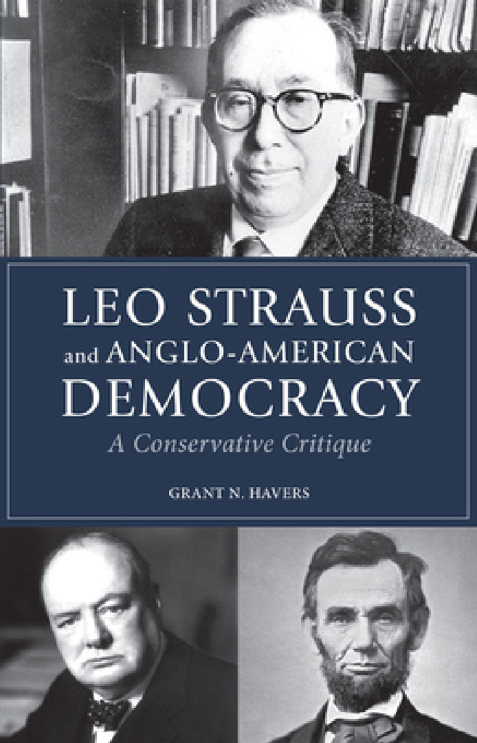 Buy Leo Strauss and Anglo-American Democracy (English, Grant N. Havers) — BookShops.in