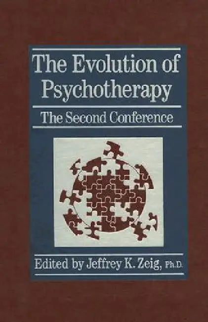 Buy The Evolution Of Psychotherapy (English, Jeffrey K. Zeig) — BookShops.in