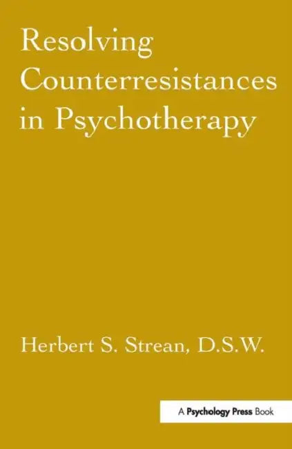 Buy Resolving Counterresistances in Psychotherapy (English, Herbert S. Strean) — BookShops.in