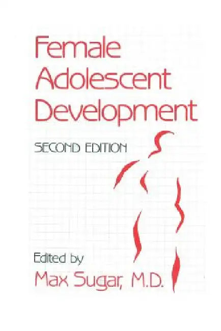 Buy Female Adolescent Development (English, Max Sugar) — BookShops.in