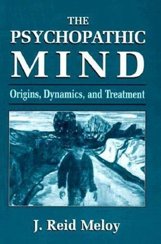 Buy The Psychopathic Mind (English, Reid J. Meloy) — BookShops.in
