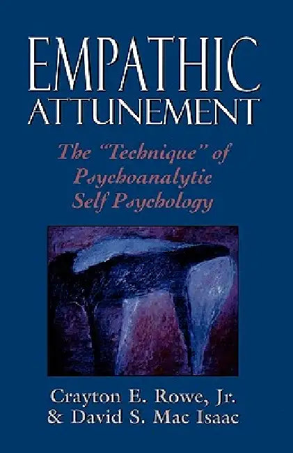 Buy Empathic Attunement (English, Crayton Rowe Jr | David Mac Isaac) — BookShops.in