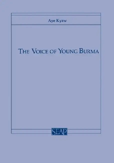 Buy The Voice of Young Burma (English, Aye Kyaw) — BookShops.in