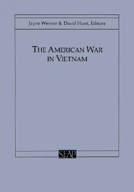 Buy The American War in Vietnam (English, Jayne Werner | David Hunt) — BookShops.in