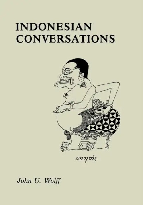 Indonesian Conversations – John U. Wolff view 2