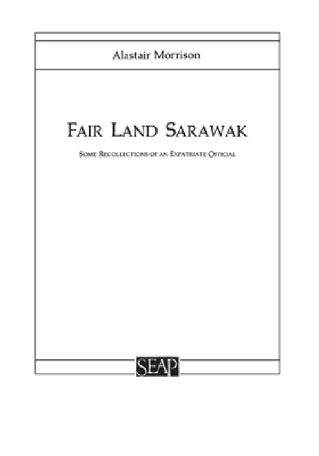 Buy Fair Land Sarawak (English, Alastair Morrison) — BookShops.in