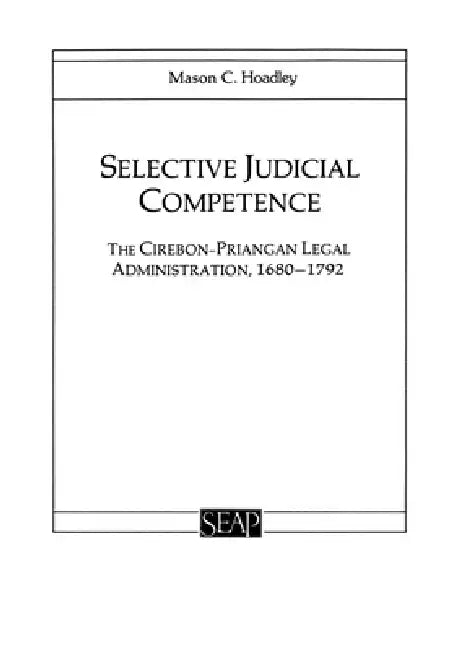 Buy Selective Judicial Competence (English, Mason C. Hoadley) — BookShops.in