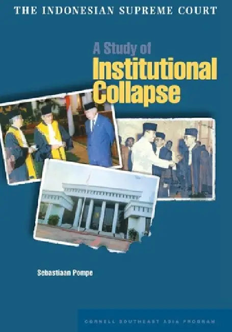 Buy The Indonesian Supreme Court (English, Sebastiaan Pompe) — BookShops.in