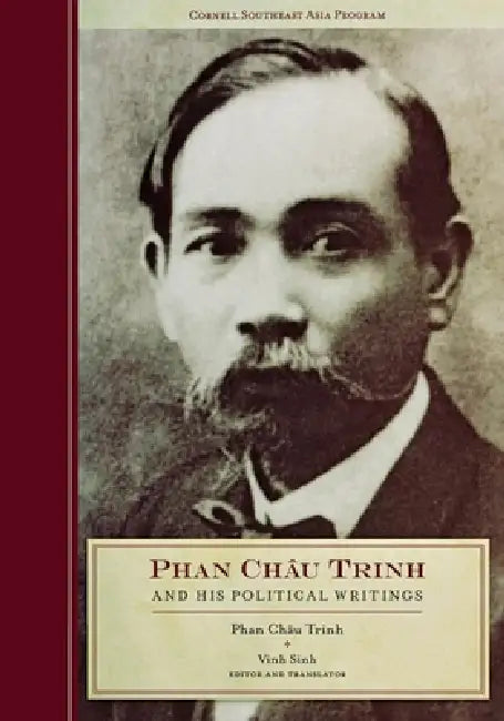 Buy Phan Chau Trinh and His Political Writings (English, Phan Chau Trinh | Vinh Sinh) — BookShops.in
