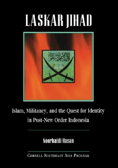 Buy Laskar Jihad (English, Noorhaidi Hasan) — BookShops.in