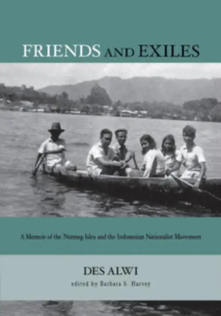Buy Friends and Exiles (English, Des Alwi | Barbara S. Harvey) — BookShops.in