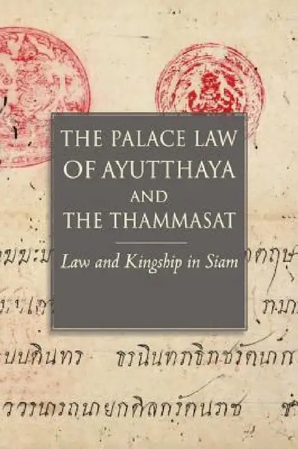 Buy The Palace Law of Ayutthaya and the Thammasat (English, Chris Baker | Pasuk Phongpaichit) — BookShops.in