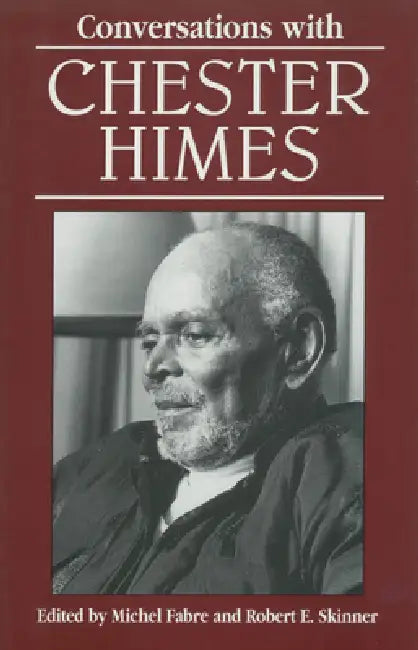 Buy Conversations with Chester Himes (English, Michel Fabre | Robert Skinner) — BookShops.in