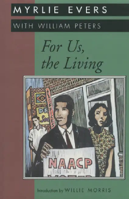 Buy For Us, the Living (English, Myrlie Evers | Myrlie Evers-Williams | Willis Morris) — BookShops.in