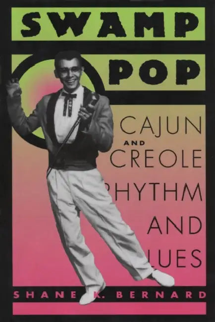 Buy Swamp Pop (English, Shane K. Bernard) — BookShops.in