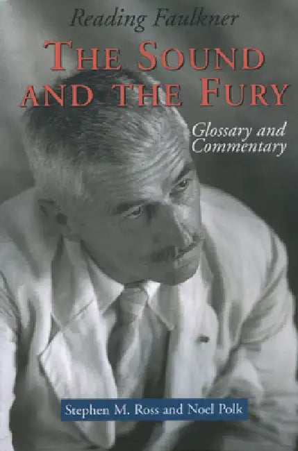 Buy The Sound and the Fury (English, Stephen Ross | Noel Polk) — BookShops.in