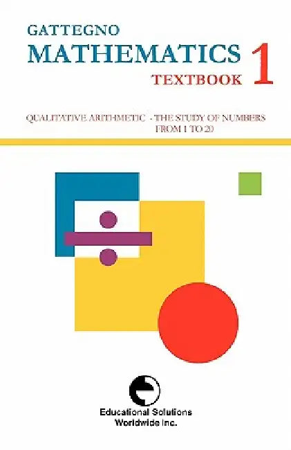 Buy Gattegno Mathematics Textbook 1 (English, Caleb Gattegno) — BookShops.in