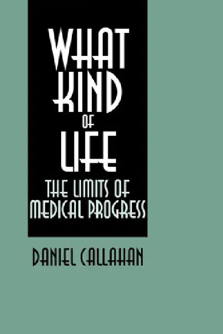 Buy What Kind of Life? (English, Daniel Callahan) โ BookShops.in