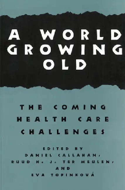 A World Growing Old (English, Daniel Callahan)