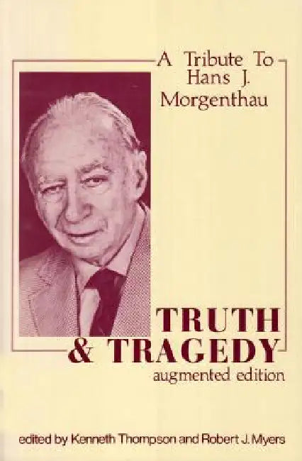 Buy Truth and Tragedy (English, Kenneth Thompson) โ BookShops.in