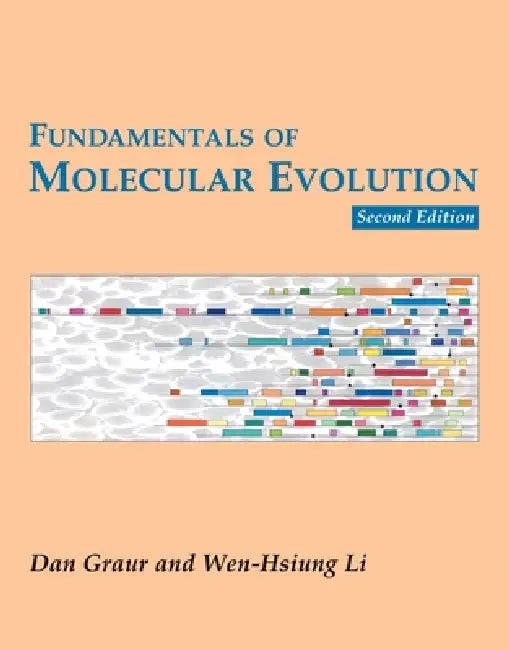 Fundamentals of Molecular Evolution by Dan Graur view 2