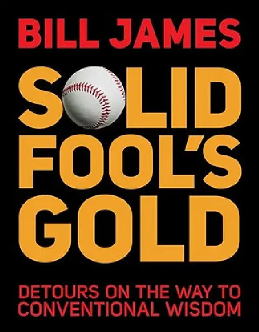 Buy Solid Fool's Gold (English, Bill James) — BookShops.in