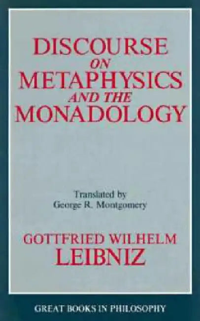 Buy Discourse on Metaphysics and the Monadology | by Gottfried Wilhelm Leibniz | Prometheus Books | by Gottfried Wilhelm Leibniz | Prometheus Books | by Gottfried Wilhelm Leibniz | Prometheus Books | by Gottfried Wilhelm Leibniz | Prometheus Books | by Gottfried Wilhelm Leibniz | Prometheus Books | by Gottfried Wilhelm Leibniz | Prometheus Books | by Gottfried Wilhelm Leibniz | Prometheus Books | by Gottfried Wilhelm Leibniz | Prometheus Books | by Gottfried Wilhelm Leibniz | Prometheus Books | by G — BookShops.in