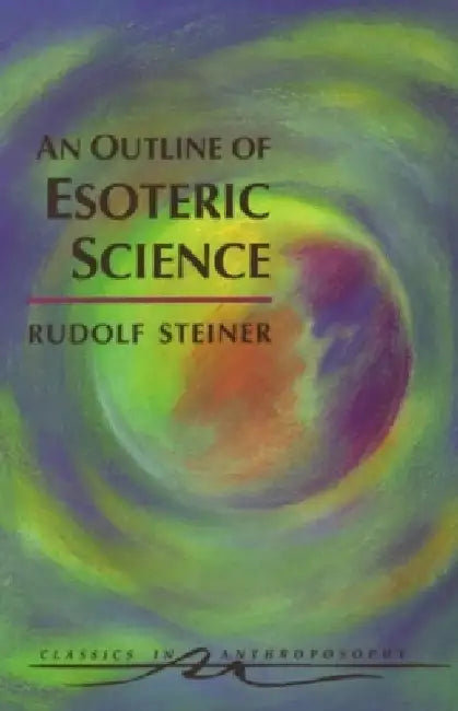 Buy An Outline of Esoteric Science (English, Rudolf Steiner) — BookShops.in