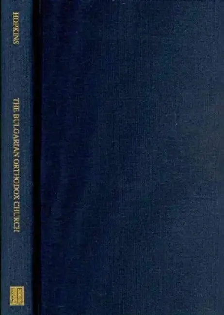 Buy The Bulgarian Orthodox Church (English, James Hopkins) — BookShops.in