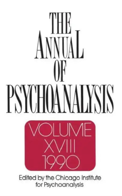Buy The Annual of Psychoanalysis, V. 18 (English, Jerome a. Winer) โ BookShops.in