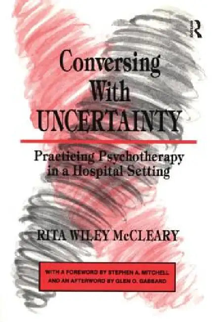 Buy Conversing With Uncertainty (English, Rita Wiley McCleary) — BookShops.in