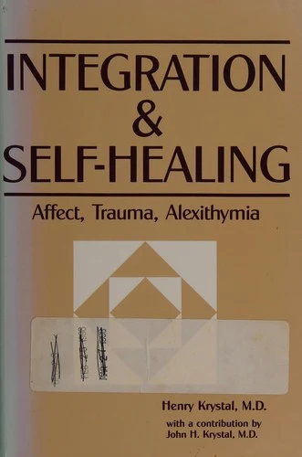 Buy Integration and Self Healing (English, Henry Krystal) — BookShops.in