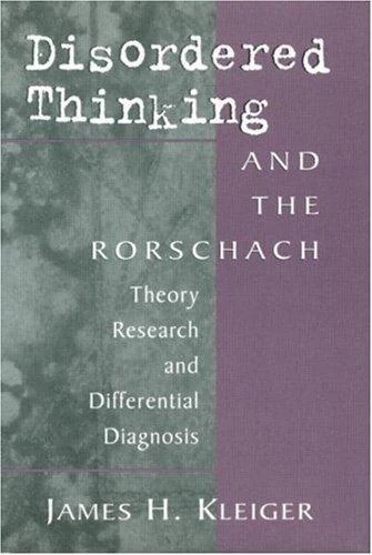 Buy Disordered Thinking and the Rorschach (English, James H. Kleiger) — BookShops.in