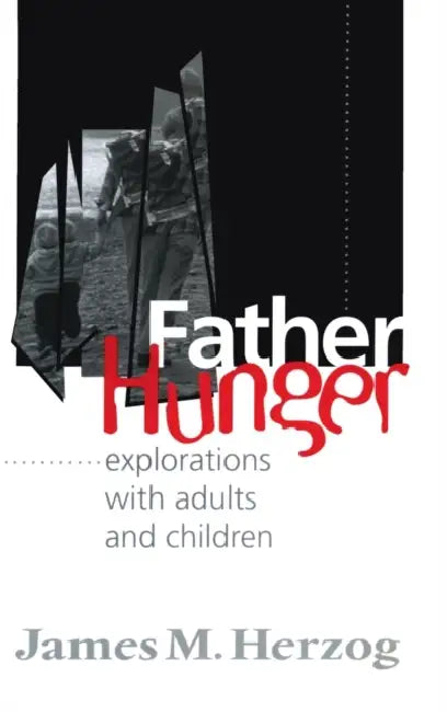 Buy Father Hunger (English, James Herzog) — BookShops.in