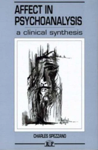 Buy Affect in Psychoanalysis (English, Charles Spezzano) — BookShops.in