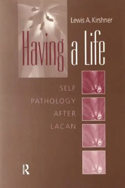 Buy Having a Life (English, Lewis A. Kirshner) β BookShops.in