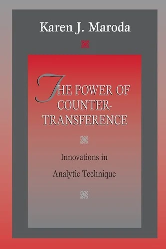 Buy The Power of Countertransference (English, Karen J. Maroda) — BookShops.in